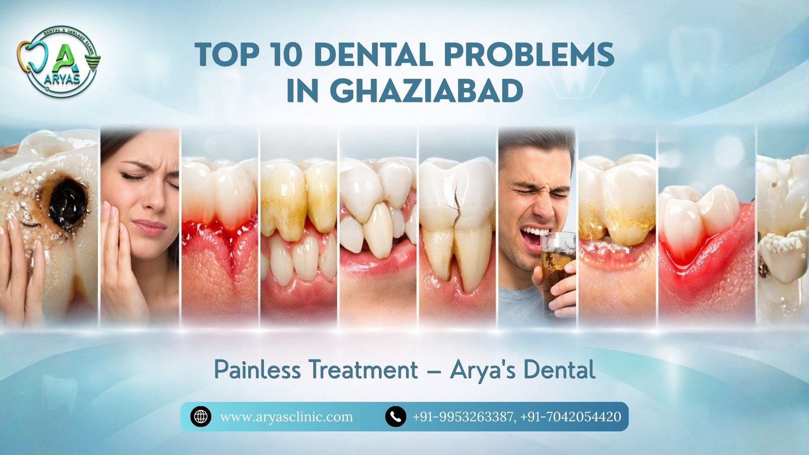 top-10-dental-problems-in-Ghaziabad-painless-Aryas-Dental